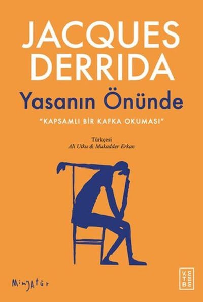 Yasanın Önünde