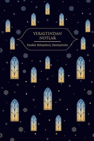Yeraltından Notlar