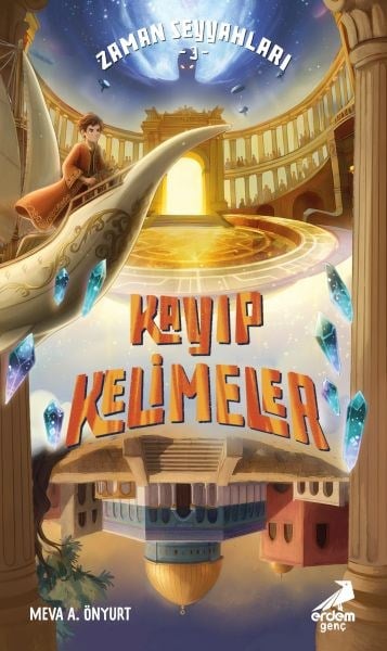 Zaman Seyyahları 3, Kayıp Kelimeler