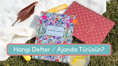 Hangi Defter / Ajanda Türüsün ?