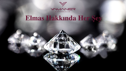 Elmas Hakkında Her Şey