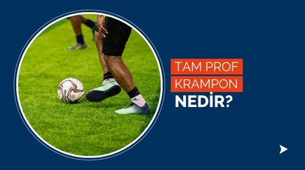 Tam Prof Krampon Nedir?