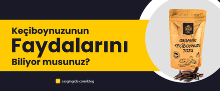 KEÇİBOYNUZU FAYDALARI