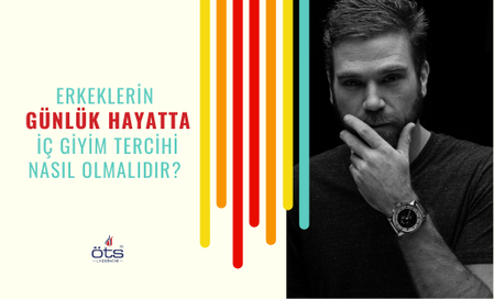 Erkekler Günlük Hangi Tür İç Giyim Tercih Etmelidirler?