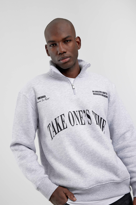 Gri Take One's Time Yazılı Yarım Fermuarlı Sweatshirt