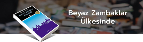 beyaz zambaklar ülkesinde, kitap, türkçe kitap, kitapavrupa