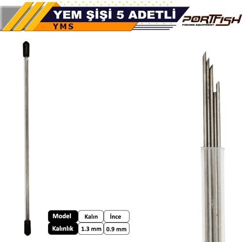 Yem Şişi Portfish Yem Şişi 5 Adetli - İNCE 0.9MM
