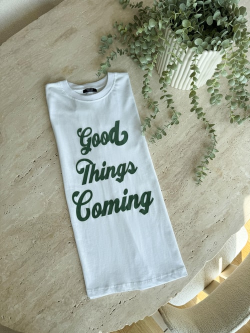 Goog Things Coming Yazılı Tişört-Beyaz