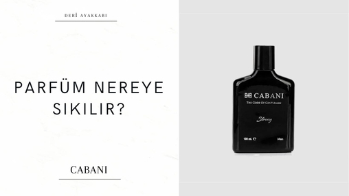 parfüm, cabani, parfümler, oryantal parfümler, parfüm çeşidi