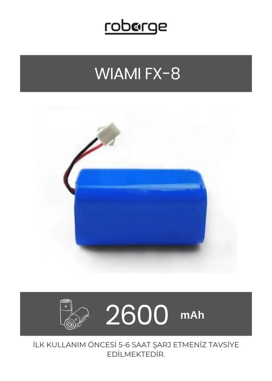  Wiami FX-8 Robot Süpürge Uyumlu Batarya 2600 mAh - Muadil Ürün