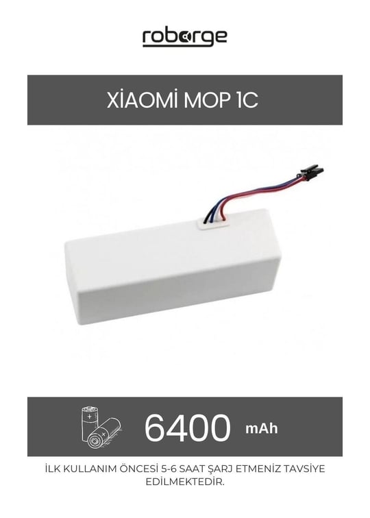 Xiaomi Vacuum Mop 1C (STYTJ01ZHM) Robot Süpürge Uyumlu Batarya 6400 mAh - Muadil Ürün
