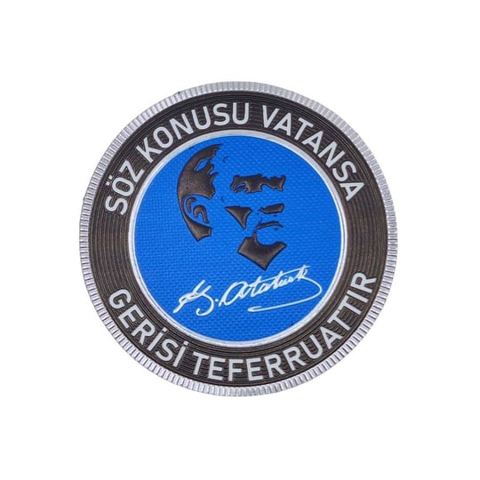 Atatürk Silüet ve İmzalı Söz Konusu Vatansa Gerisi Teferruattır Patch 3D