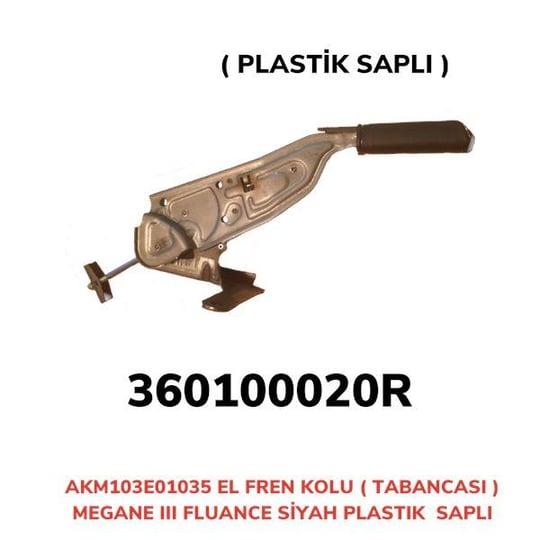 EL FREN KOLU ( TABANCASI ) MEGANE III-FLUANCE HB S MEGANE III-FLUANCE III