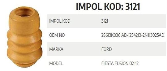 SÜSPANSİYON TAKOZU ÖN FİESTA FUSİON 2002-2012