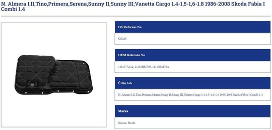 YAĞ KARTERİ NİSSAN ALMERA I.II.TİNO.PRİMERA.SERENA .SUNNY II.SUNNY III.VANETTA CARGO 1.4-1.5-1.6-1.8 1986-2008 FABIA I COMBI 1.4
