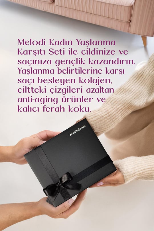 Melodi Kadın Yaşlanma Karşıtı Hediye Seti