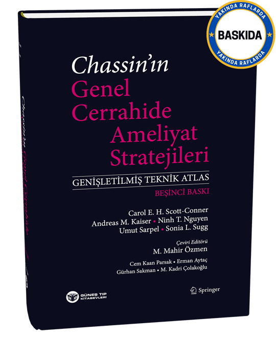Chassin'ın  Genel Cerrahide Ameliyat Stratejileri (Genişletilmiş Teknik Atlas)
