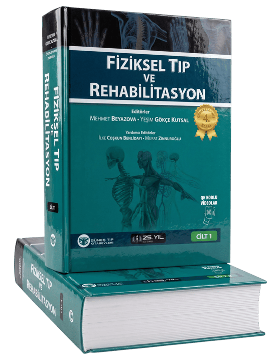 Fiziksel Tıp ve Rehabilitasyon 2 Cilt, 25. Yıl Özel Baskısı (4. Baskı)