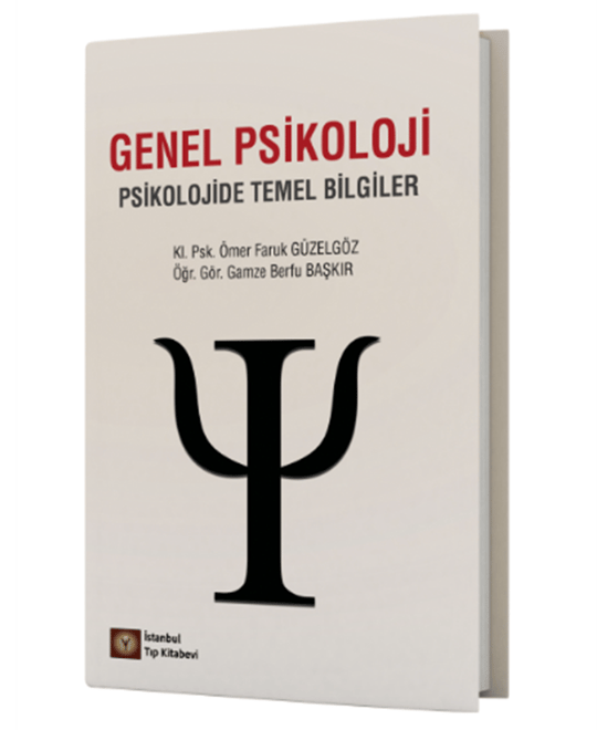 Genel Psikoloji Psikolojide Temel Bilgiler