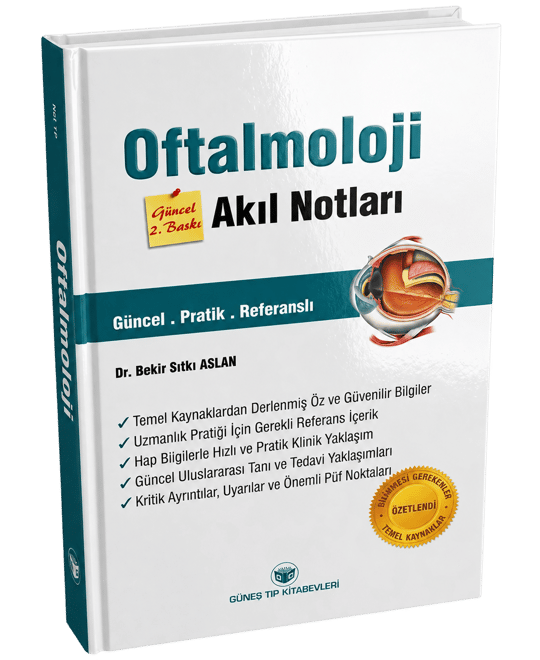 Oftalmoloji Akıl Notları Güncel 2. Baskı
