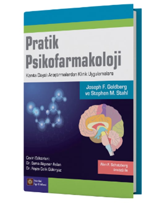 Pratik Psikofarmakoloji Kanıta Dayalı Araştırmalardan Klinik Uygulamalara