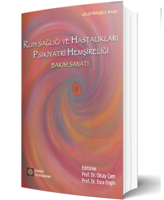 Ruh Sağlığı ve Hastalıkları Psikiyatri Hemşireliği