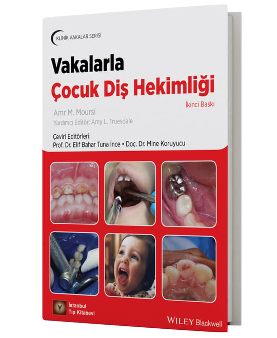 Vakalarla Çocuk Diş Hekimliği