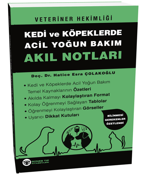 Veteriner Hekimliği Kedi Köpeklerde Acil Yoğun Bakım Akıl Notları
