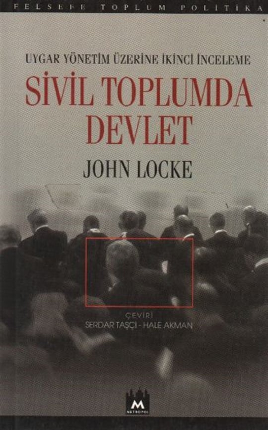 Sivil Toplumda Devlet John Locke Metropol Yayınları
