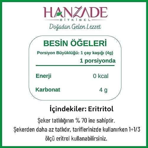 Hanzade Bitkisel Eritritol Doğal Toz Tatlandırıcı 1 Kg Sıfır Kalori Keto Diyet Erythritol