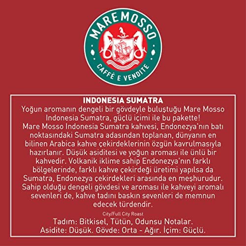 Mare Mosso Indonesia Sumatra Çekirdek Filtre Kahve 1 Kg. Çekirdek Öğütülmemiş