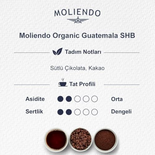 Moliendo Finest Coffe Organic Guatemala SHB Yöresel Kahve (Çekirdek) 250 g