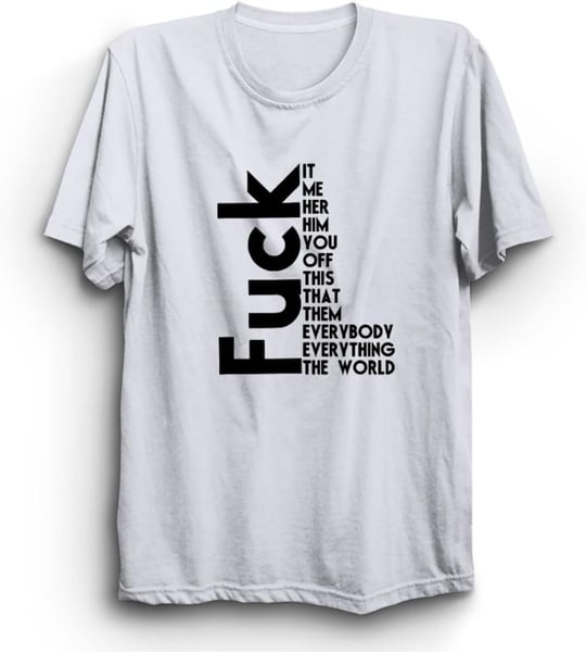 The Fame F*ck Everything, Cinnet Tişört