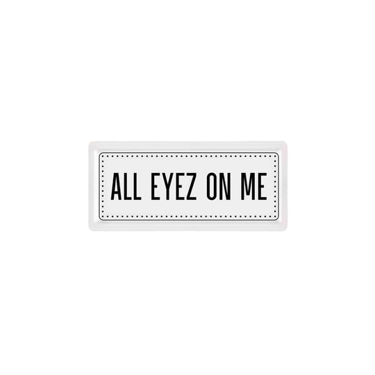 The Mia Dikdörtgen Servis All Eyez On Me - 35 X 16 Cm