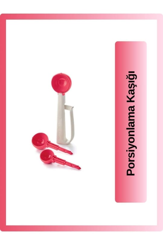 Tupperware Porsiyonlama Kaşığı