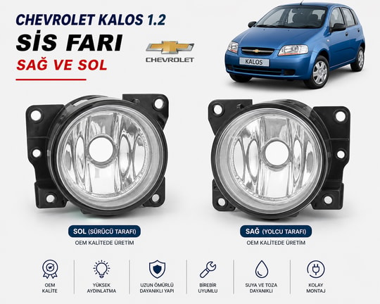 İTHALChevrolet Kalos 1.2 Sis Farı Sağ + Sol Set (OEM Uyumlu Yüksek Aydınlatma)9927 WP
