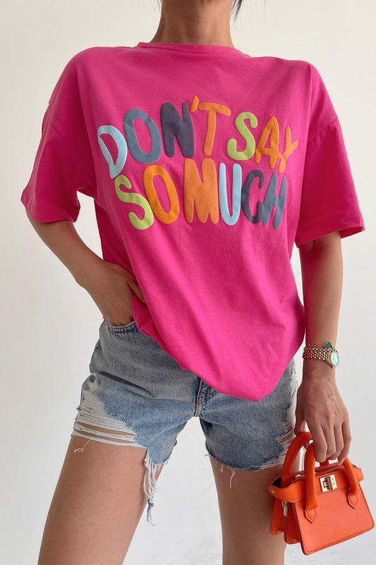 Oversize Text Tshirt Fuşya