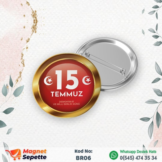 15 Temmuz Temalı Buton Rozet
