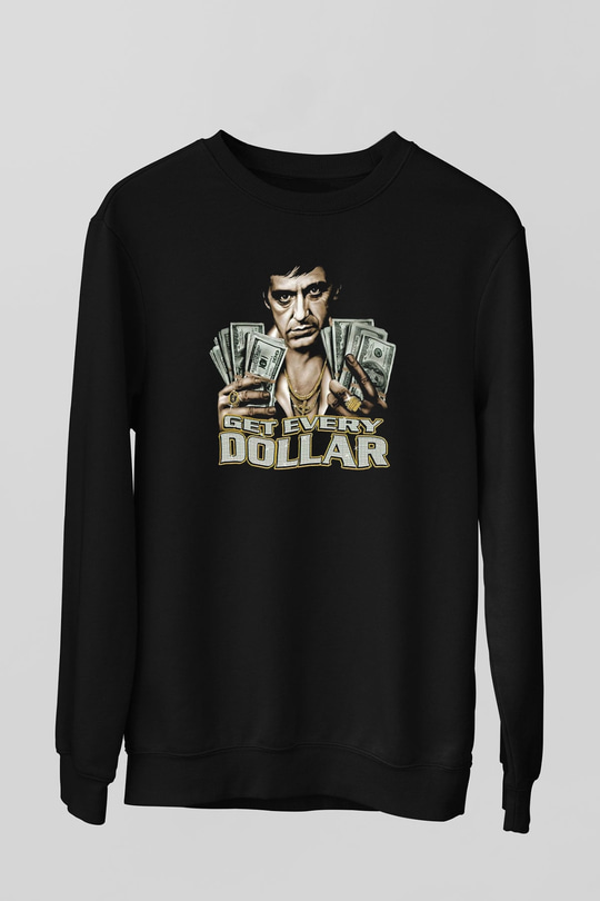 Alpacino Get Every Dollar Siyah Unisex Sweatshirt
