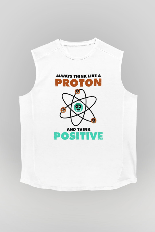 Fizik Atom Proton Pozitif Baskılı Unisex Kolsuz Beyaz Tişört - Tshirt