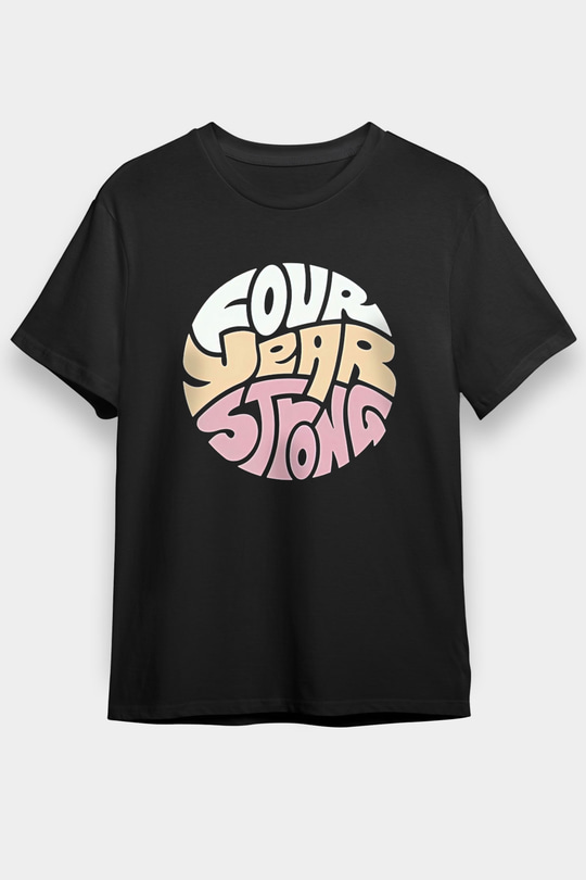 Four Year Strong Baskılı Unisex Siyah Tişört - Tshirt