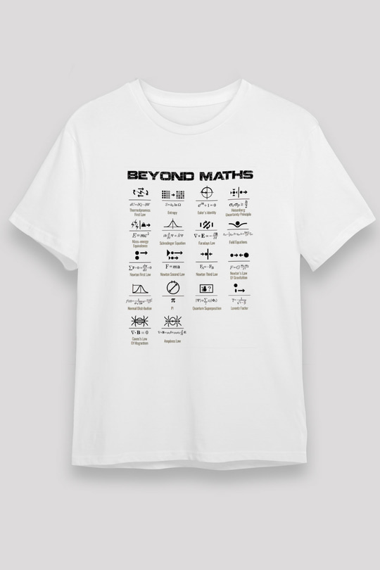 Matematiğin Ötesinde Baskılı Unisex Beyaz Tişört - Tshirt