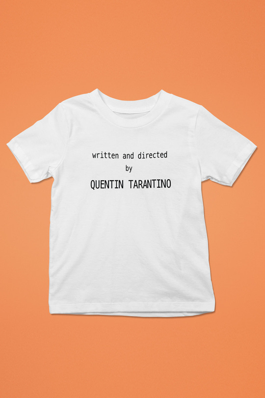 Quentin Tarantino Yazılı Baskılı Beyaz Unisex Çocuk Tişört