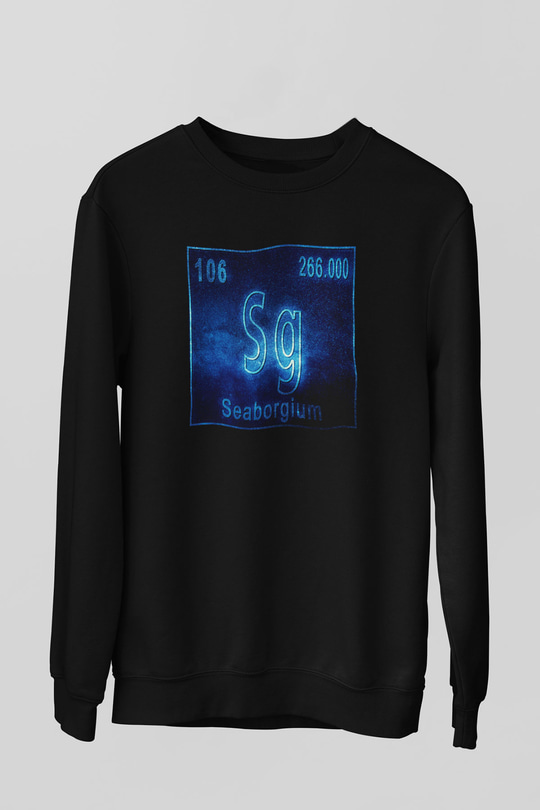 Seaborgiyum Atom Numarası Baskılı Unisex Siyah Sweatshirt