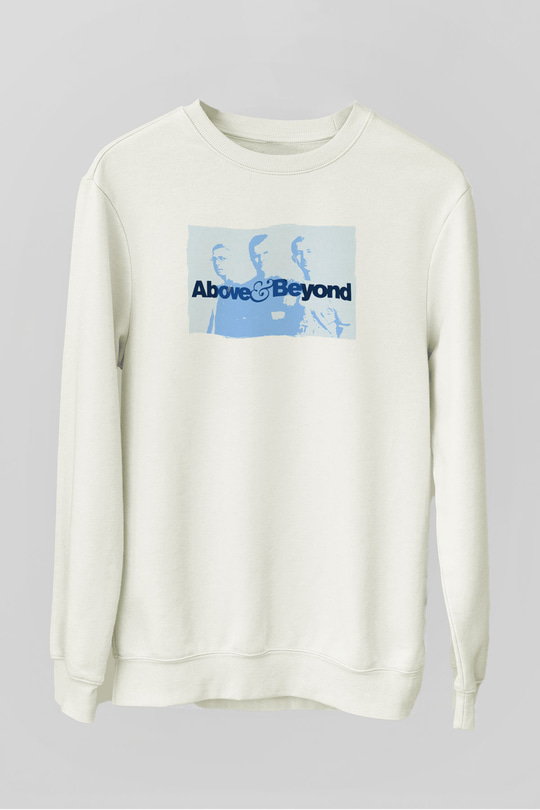 Above and Beyond Beyaz Unisex Sweatshirt