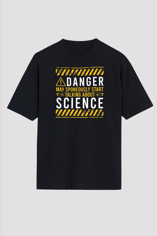 Bilim Tehlikeli Baskılı Unisex Oversize Tişört - Tshirt