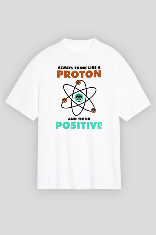 Fizik Atom Proton Pozitif Baskılı Unisex Oversize Beyaz Tişört - Tshirt