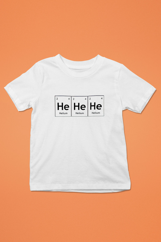 Helyum Elementi Hehehe Baskılı Unisex Beyaz Çocuk Tişört