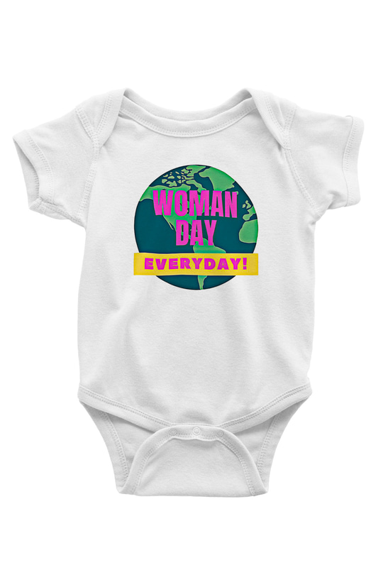 Kadınlar Günü Baskılı Beyaz Unisex Bebek Body - Zıbın