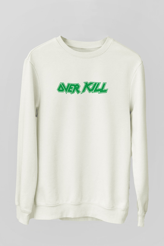 Overkill Beyaz Unisex Sweatshirt